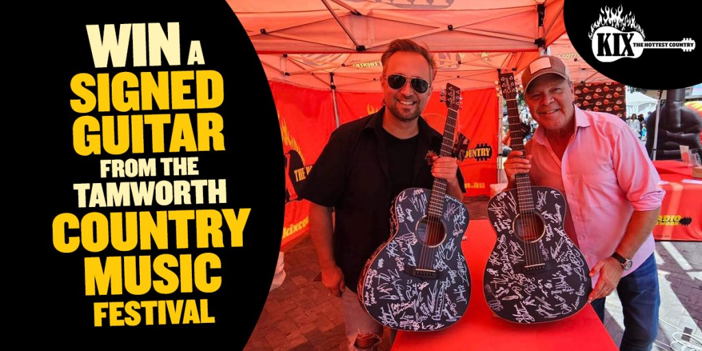 WIN A SIGNED GUITAR FROM THE TAMWORTH COUNTRY MUSIC FESTIVAL